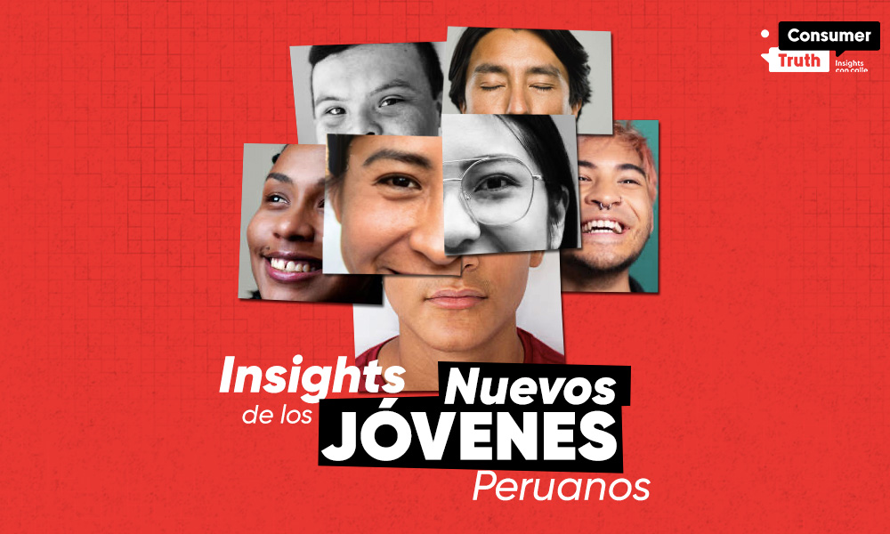 Insights de los Nuevos Jóvenes Peruanos